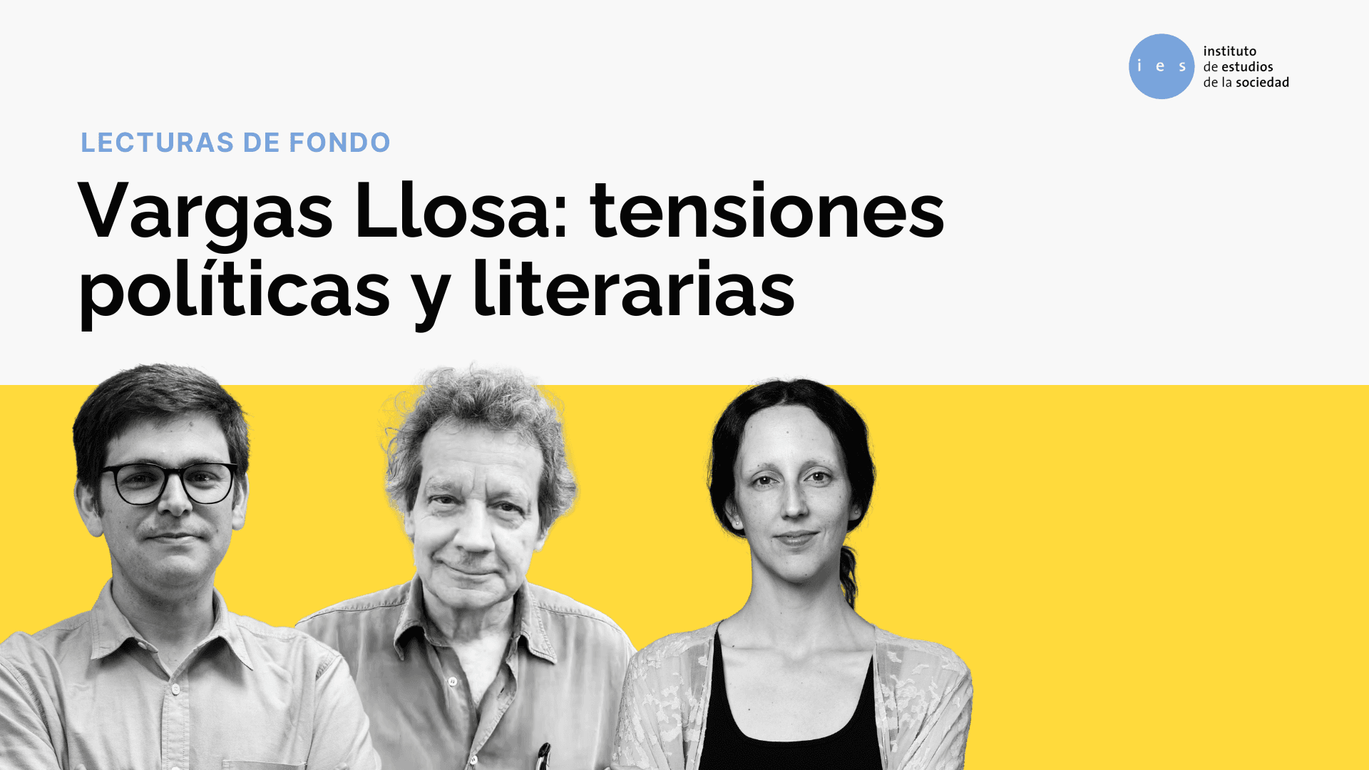 Vargas Llosa: tensiones políticas y literarias
