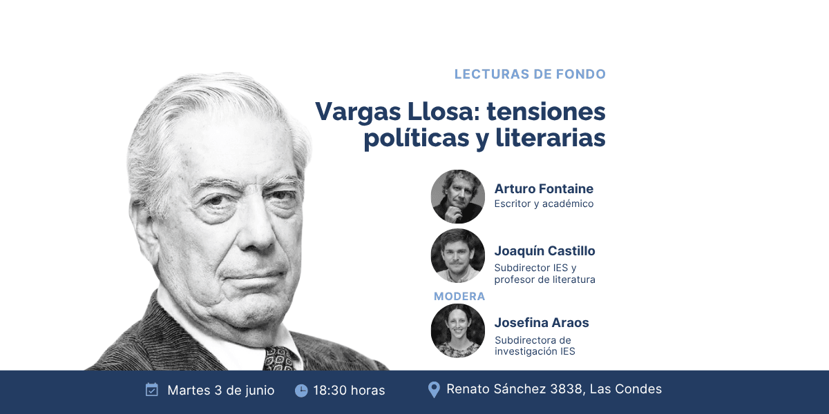 Lecturas de fondo: Vargas Llosa: tensiones políticas y literarias